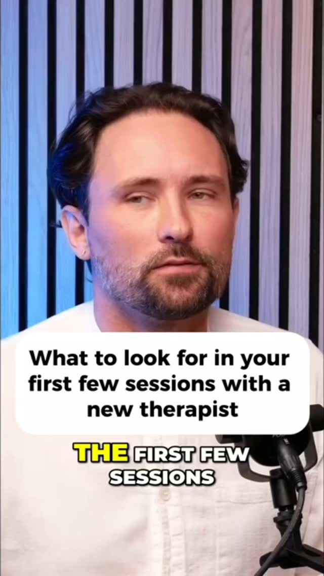 What to look for in your first few sessions with a